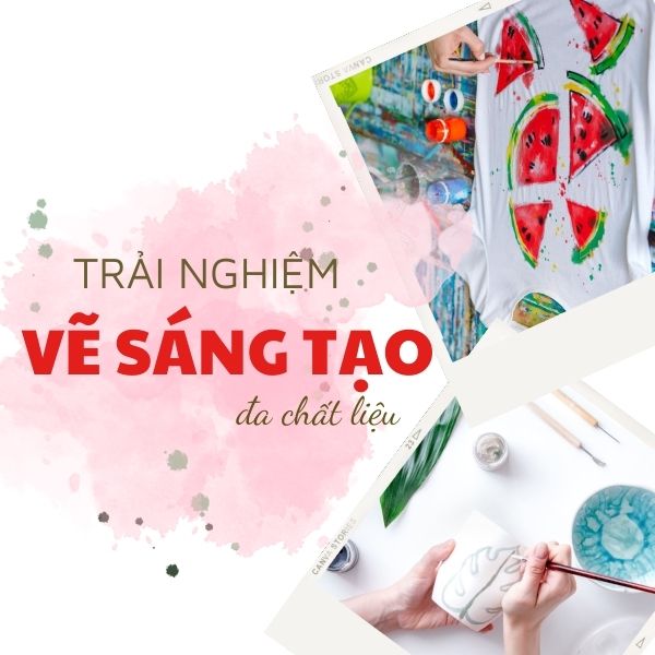 Học vẽ sáng tạo đa chất liệu tại Nhân Trí Dũng